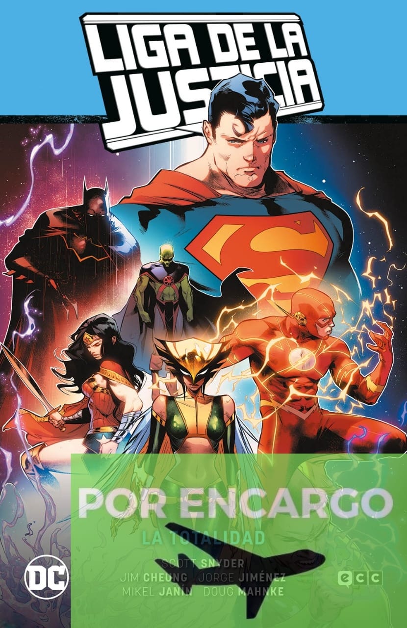 POR ENCARGO Liga de la Justicia vol. 1: La totalidad (Liga de la